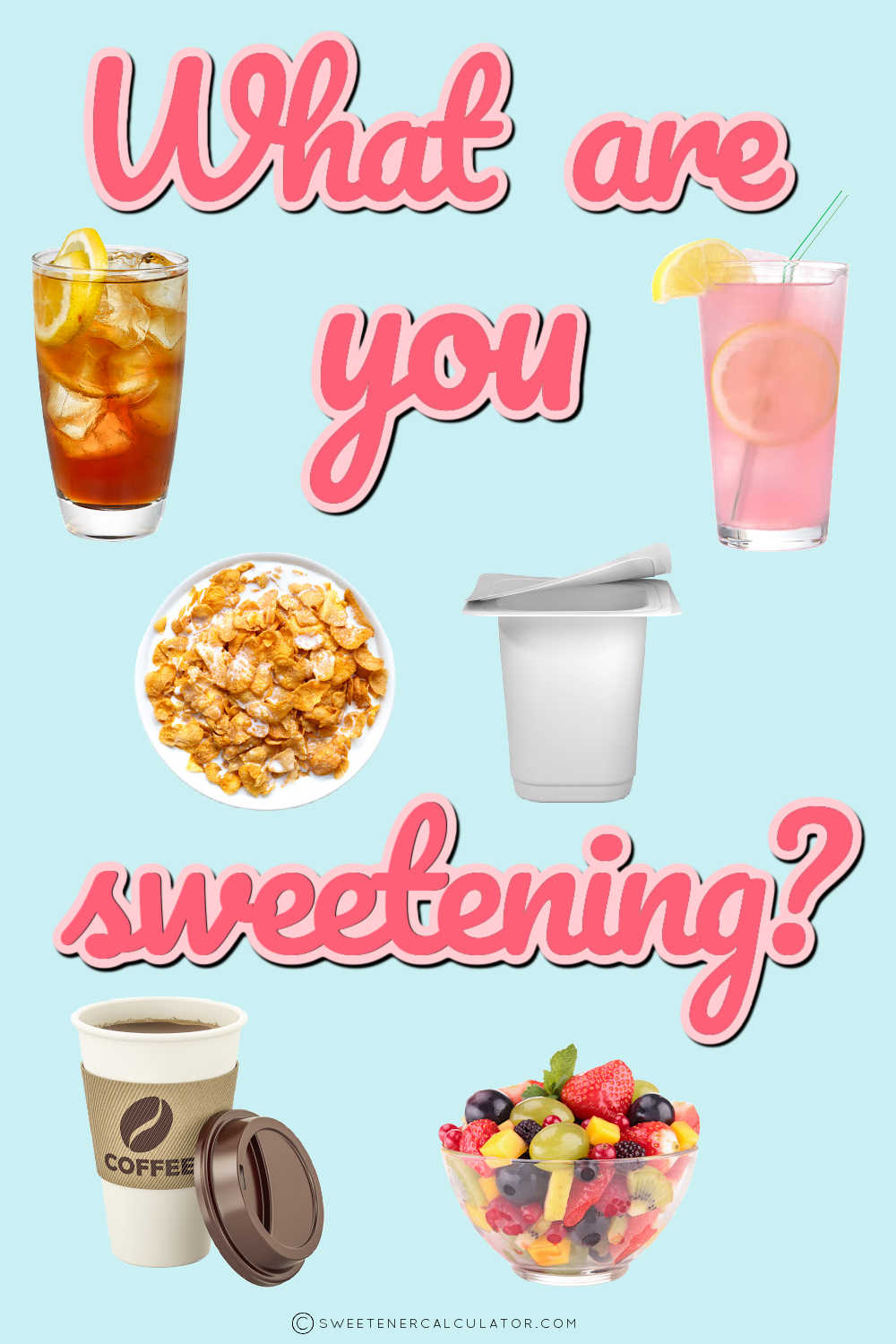 Sweetener is Way too Sweet or Not Sweet Enought? Try my Calculator